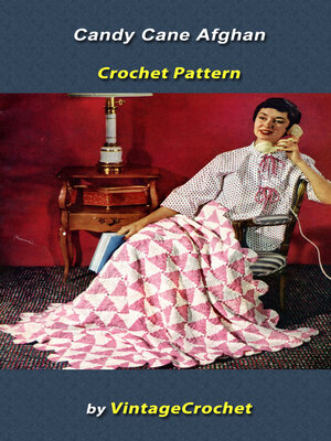 cover image of Candy Cane Afghan Vintage Crochet Pattern